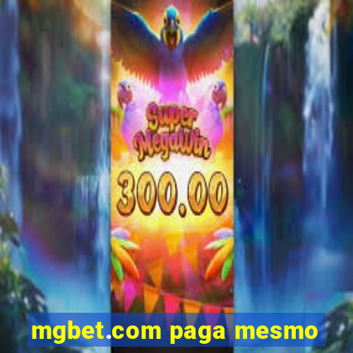 mgbet.com paga mesmo